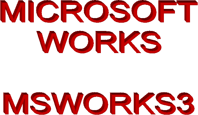 MICROSOFT
WORKS

MSWORKS3